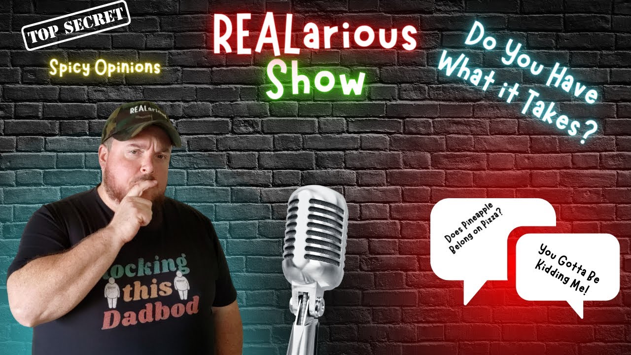 Hold My Drink, I Have an Opinion About That!: REALarious Live Show